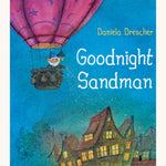 Goodnight Sandman by Daniela Drescher