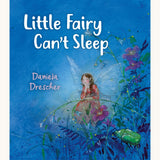 Little Fairy Can't Sleep by Daniela Drescher