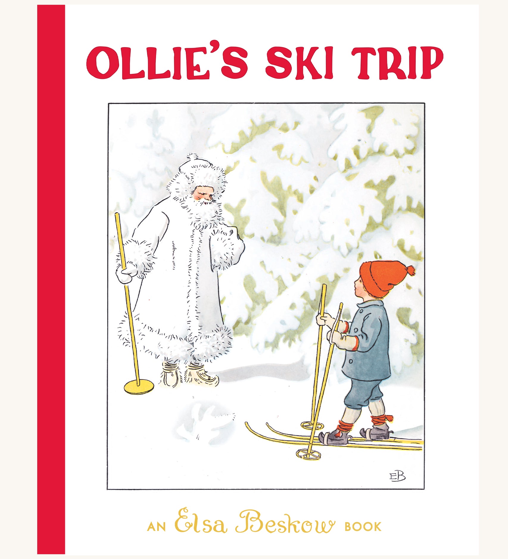 Ollie's Ski Trip by Elsa Beskow. The image shows the front cover of the Ollie's Ski Trip book, with a child on a pair of ski's meeting Jack Frost in the snowy woodland