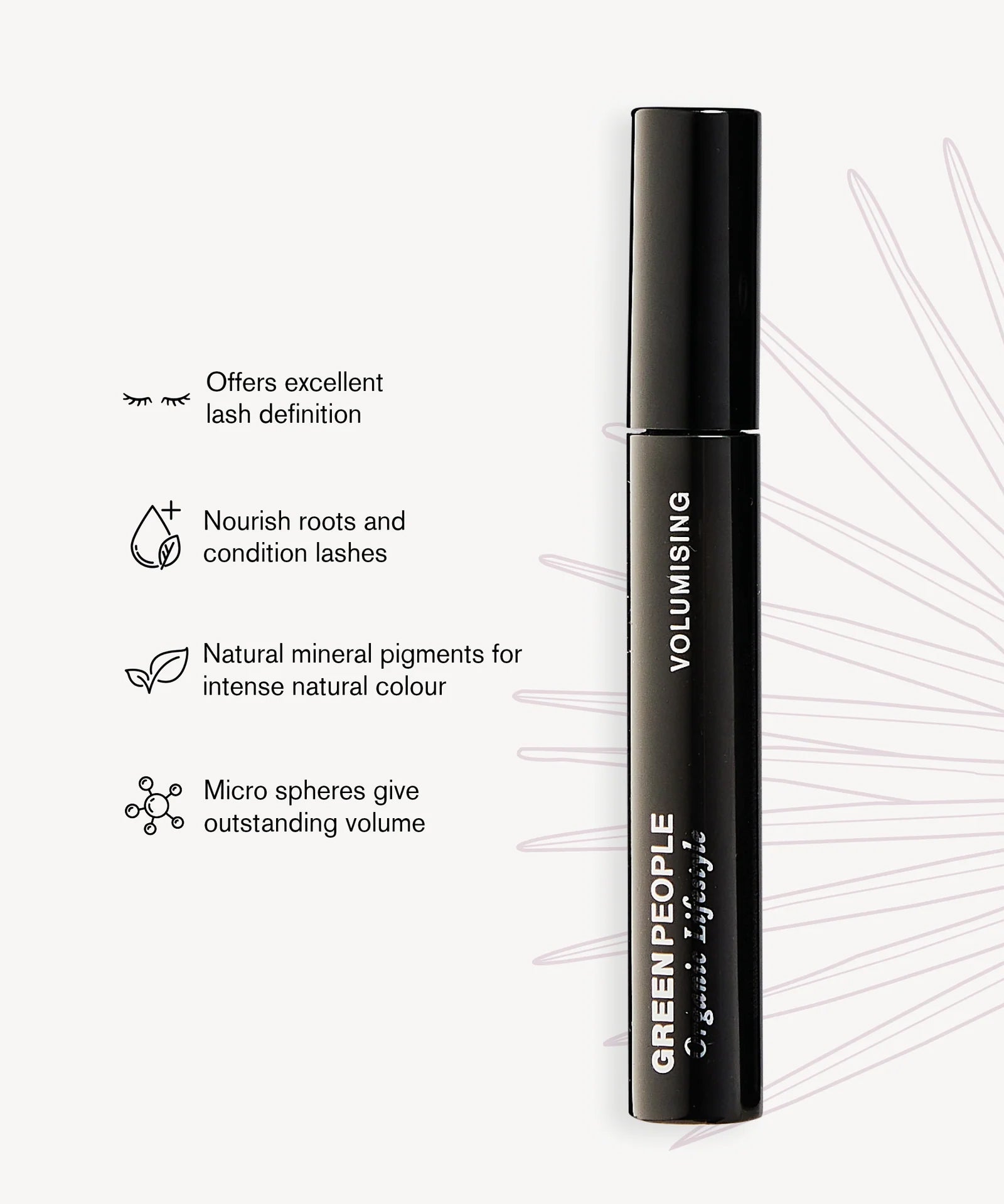 A info-graphic about the Volumising Mascara by Green People. The text reads, "Offers excellent lash definition, nourishes roots and conditions lashes, natural mineral pigments for intense natural colour, and micro-spheres give outstanding volume"