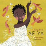 A Story About Afiya by James Berry