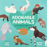 Des animaux adorables aux capacités étonnantes par Loll Kirby et Ashlee Spink