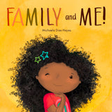 Family and Me by Michaela Dias-Hayes