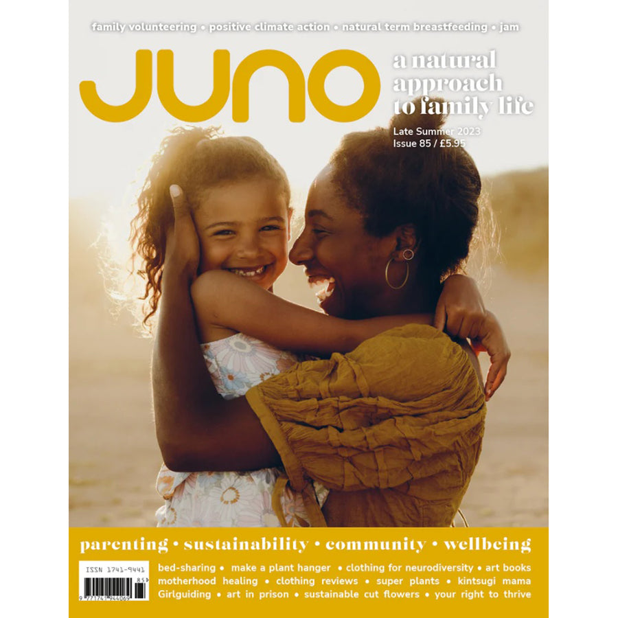 The latest issue of Juno Magazine, Winter 2023 Issue 87. Cover story and contents Parenting, sustainability, community and wellbeing.