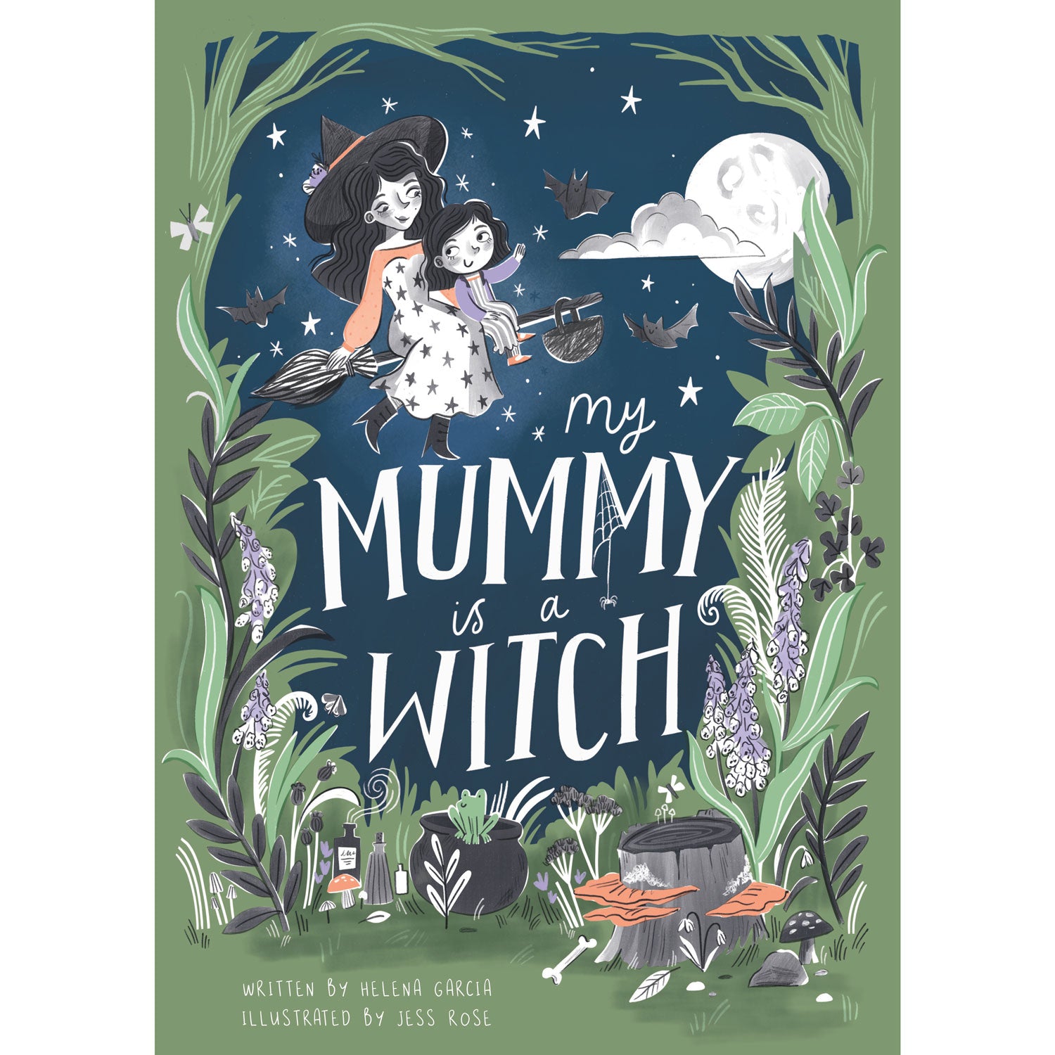 My Mummy is a Witch written by by Helena Garcia