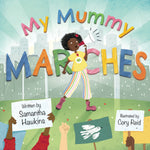 Ma maman marche par Samantha Hawkins