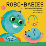 Les robots-bébés par Laura Gallagher