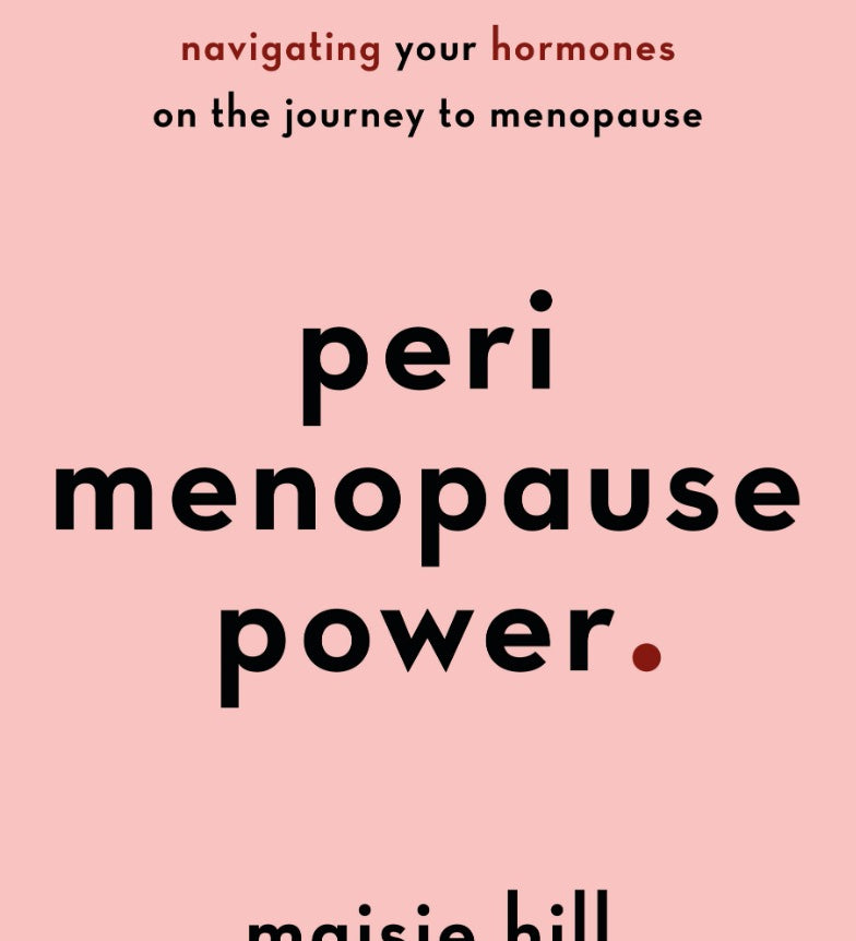 The front cover of the book Perimenopause Power by Maisie Hill, a pink background with red and black writing.