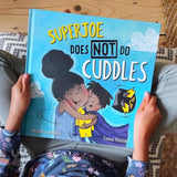 SuperJoe Does NOT Do Cuddles by Michael Catchpool