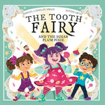 The Tooth Fairy and The Sugar Plum Pixie by Samuel Langley-Swain