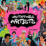 Unstoppable Artists by Loll Kirby and Ruth Burrows